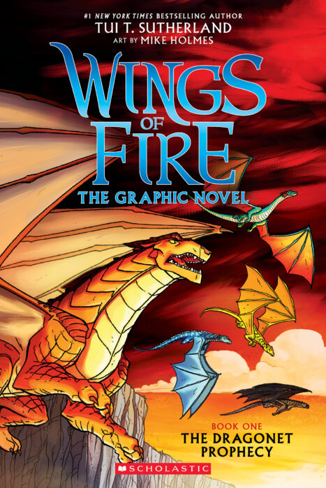 Wings of Fire The Graphic Novel - The Dragonet Prophecy