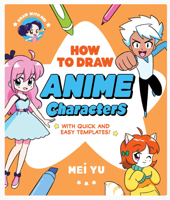 Draw with Mei: How to Draw Anime Characters