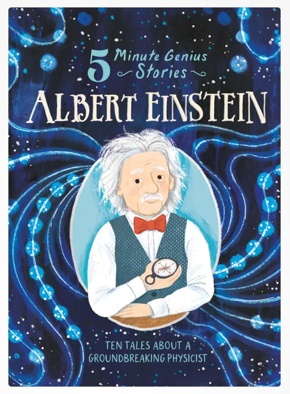 Albert Einstein: 5-Minute Genius Stories