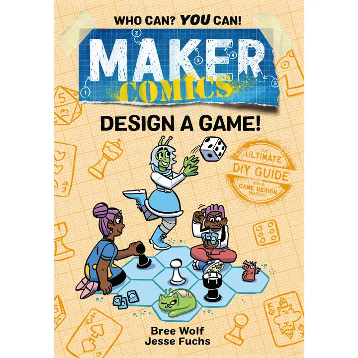 Maker Comics: Design a Game! #2