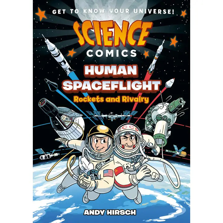 Science Comics: Human Spaceflight: Rockets and Rivalry #2