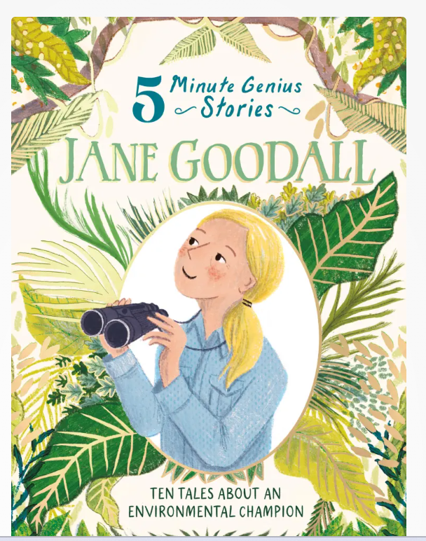 Jane Goodall: 5-Minute Genius Stories
