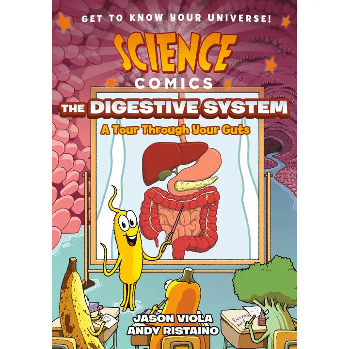 Science Comics: Digestive System: A Tour Through Your Guts