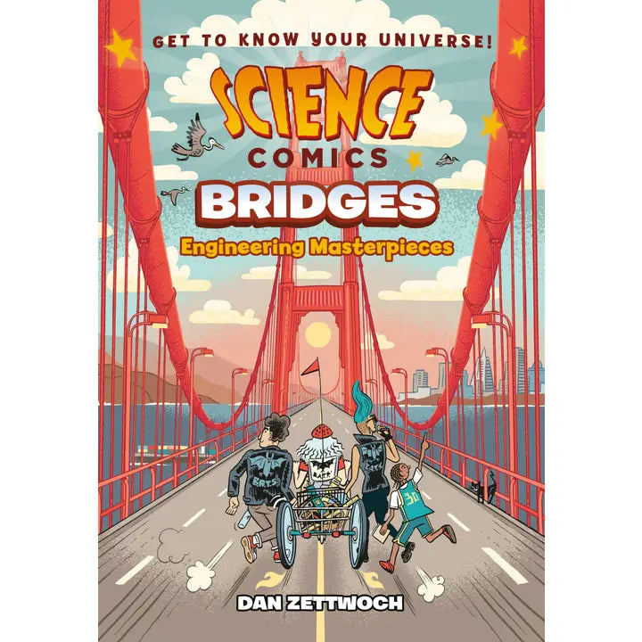 Science Comics: Bridges: Engineering Masterpieces #2